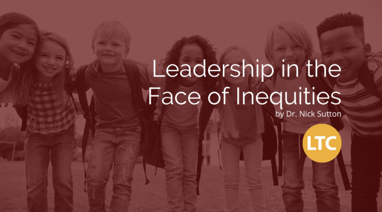 Leadership in the Face of Inequities