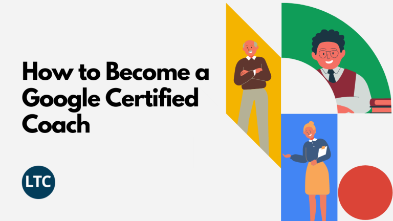How to Become a Google Certified Coach
