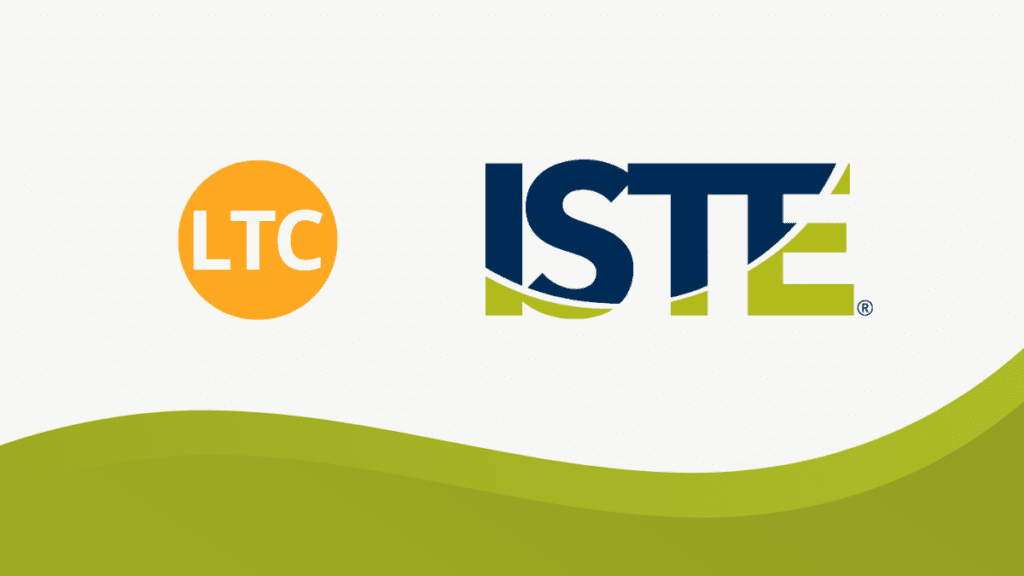 LTC Announces Partnership with ISTE