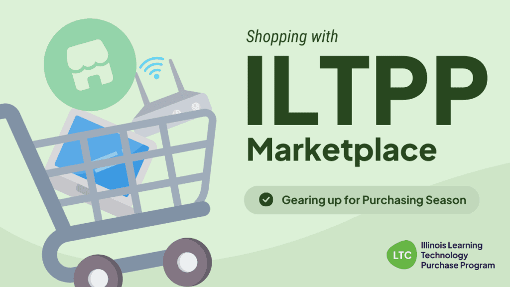 Gear Up for School Purchasing Season with the ILTPP Marketplace