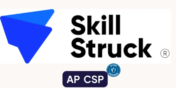 Skill Struck – AP CSP