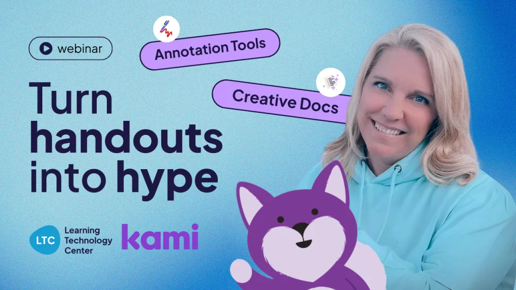 Turn Any Document into a Student Favorite with Kami