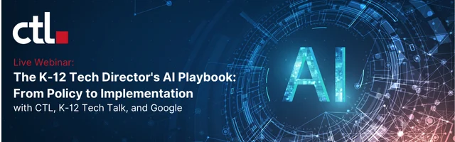 The K-12 Tech Director’s AI Playbook: From Policy to Implementation